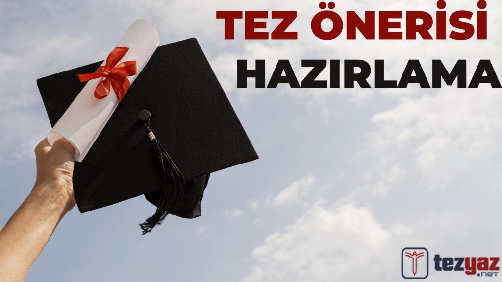 Tez Önerisi Hazırlama