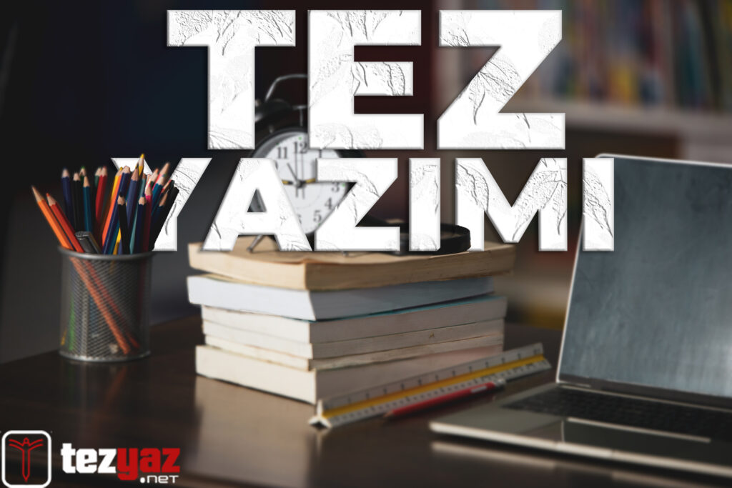 Tez Yazımı