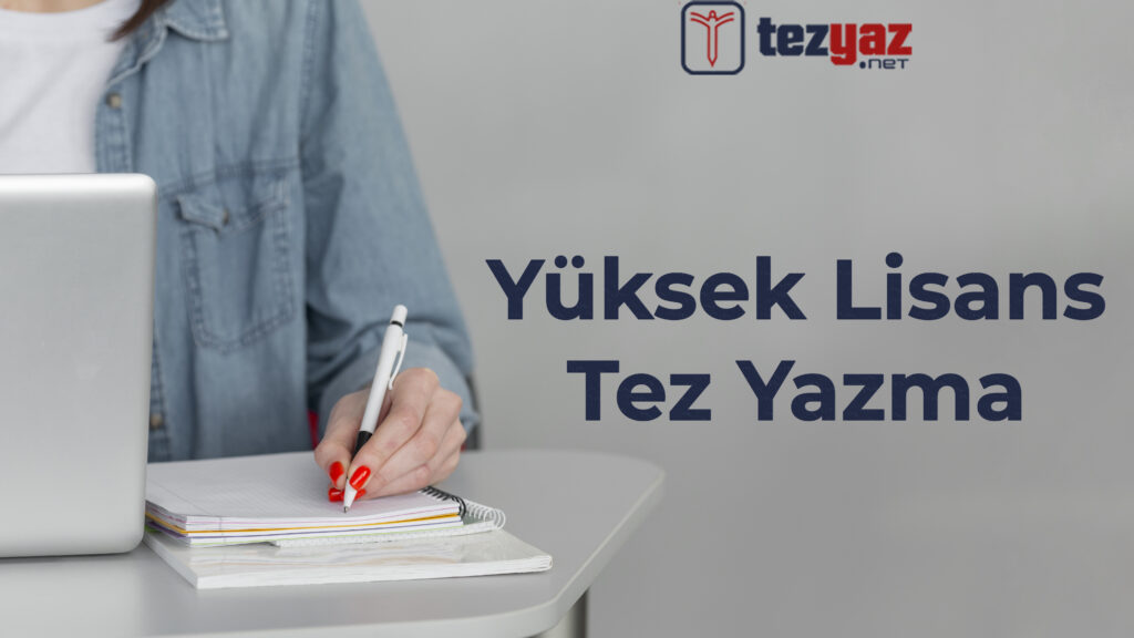 Yüksek Lisans Tez Yazma