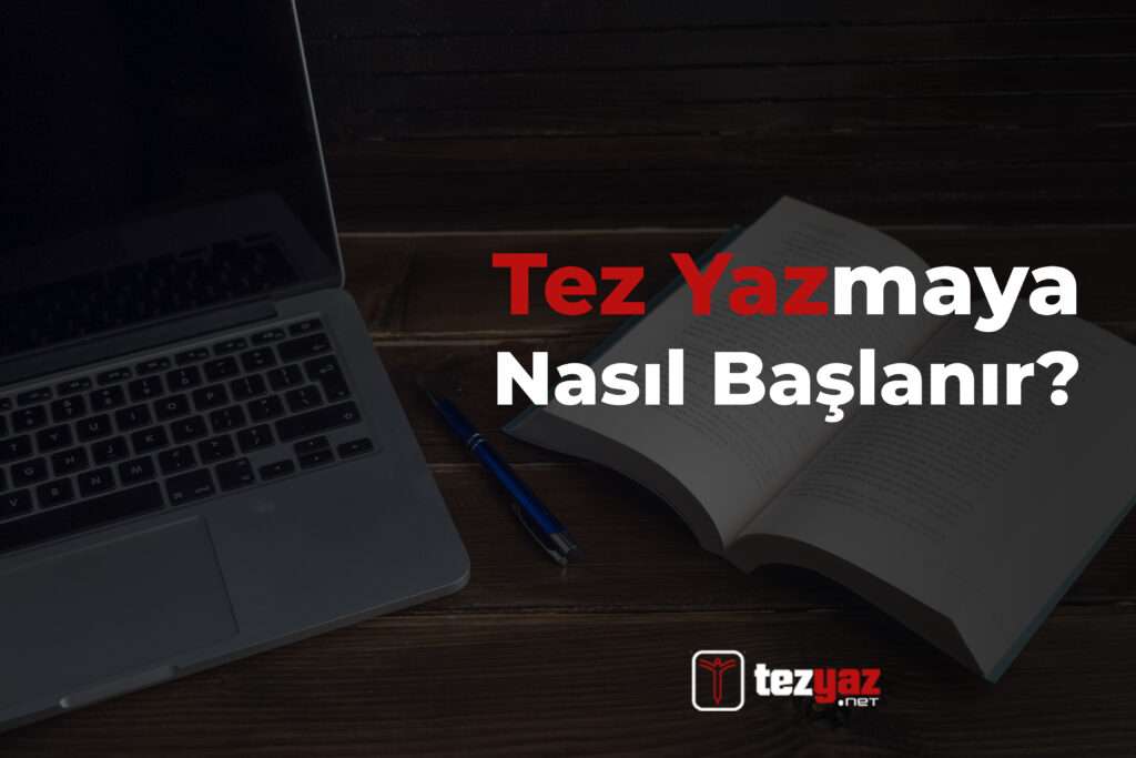 Tez Yazmaya Nasıl Başlanır, tez yazmaya başlayamamak