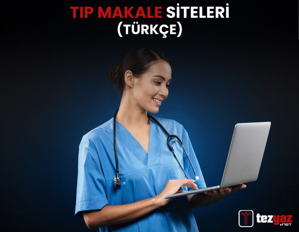 Tıp Makale Siteleri Türkçe